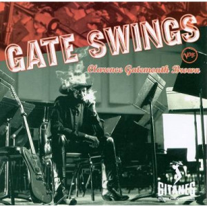 Clarence Gatemouth Brown - Gate Swings - CD - Album