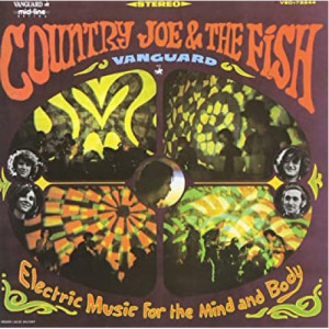 Country Joe And The Fish  - Electric Music For The Mind And Body - Vinyl - LP