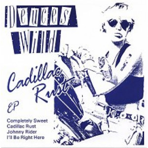 Deuces Wild - Cadillac Rust EP  - Vinyl - 7"