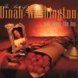 Dinah Washington - The Best Of - Mad About The Boy