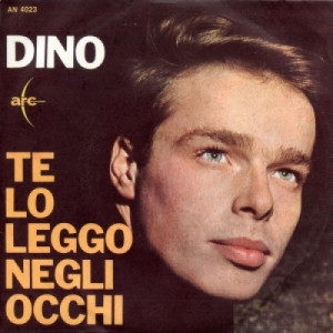Dino  - Te Lo Leggo Negli Occhi  - Vinyl - 7"