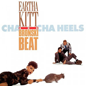Eartha Kitt & Bronski Beat - Cha Cha Heels  - Vinyl - 12" 