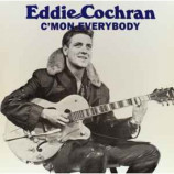 Eddie Cochran - C'Mon Everybody