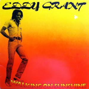 Eddy Grant - Walking On Sunshine - Vinyl - LP