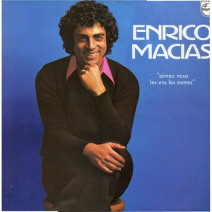 Enrico Macias ‎ - Aimez-Vous Les Uns Les Autres - Vinyl - LP
