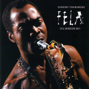 Fela Anikulapo Kuti - Teacher Don't Teach Me Nonsense - Vinyl - 2 x LP