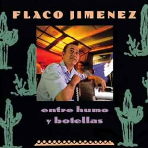 Flaco Jimenez - Entre Humo Y Botellas - Vinyl - LP