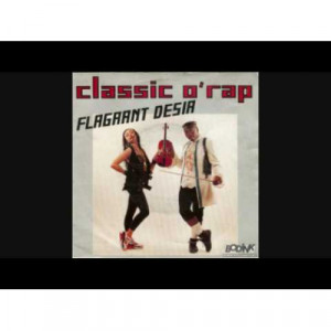 Flagrant Desir - Classic O'Rap - Vinyl - 7"
