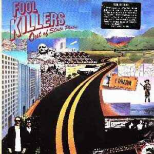 Fool Killers  - Out Of State Plates - Vinyl - LP