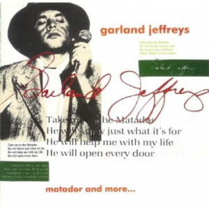 Garland Jeffreys - Matador And More... - Vinyl - Compilation