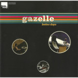 Gazelle  - Better Days