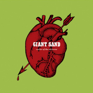 Giant Sand  - Center Of The Universe - Vinyl - LP