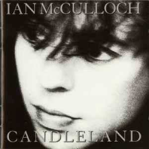 Ian McCulloch - Candleland - Vinyl - LP