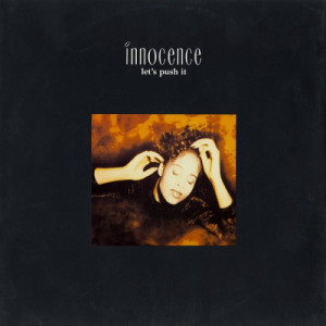 Innocence - Let's Push It - Vinyl - 12" 
