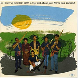 Isan Slété - The Flower Of Isan - Vinyl - LP