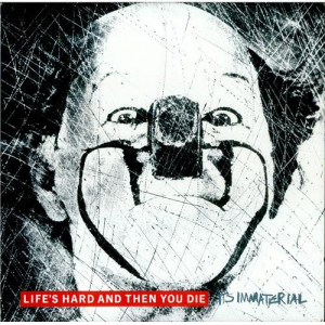 It's Immaterial - Life's Hard And Then You Die - Vinyl - LP