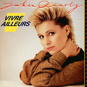 Jakie Quartz - Vivre Ailleurs  - Vinyl - 7"