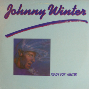 Johnny Winter - Ready For Winter - Vinyl - Compilation