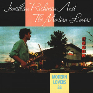 Jonathan Richman & The Modern Lovers - Modern Lovers 88  - Vinyl - LP