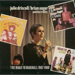 Julie Driscoll, Brian Auger & The Trinity - The Road To Vauxhall 1967-1969 - Vinyl - Compilation