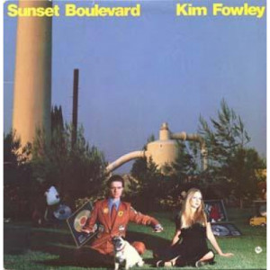 Kim Fowley - Sunset Boulevard - Vinyl - LP