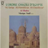 L'Ordre Chazili d'Égypte - Musique Soufi Vol. 4 - Al Hadra