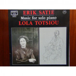 Λόλα Τότσιου - ERIK SATIE Music For Solo Piano 