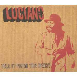 Luciano - Tell It From The Heart - CD - Digipack