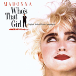 Madonna ‎ - Who's That Girl (Original Motion Picture Soundtrack)