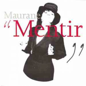 Maurane - Mentir  - Vinyl - 7"