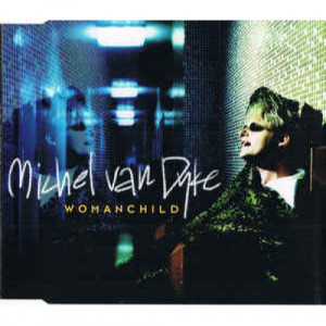 Michel Van Dyke - Womanchild  - CD - Single