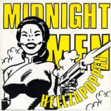  Midnight Men / The Illusion Fades  - Hellzapoppin / Try To Get 