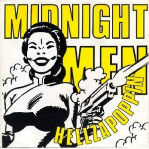  Midnight Men / The Illusion Fades  - Hellzapoppin / Try To Get  - Vinyl - Split 7"