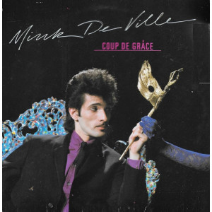 Mink DeVille - Coup De Grâce - Vinyl - LP