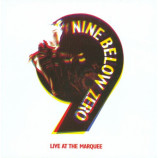 Nine Below Zero ‎ - Live At The Marquee