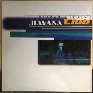 Ottmar Liebert - Havana Club - Vinyl - 12" 
