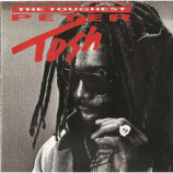 Peter Tosh - The Toughest - The Selection 1978-1987 