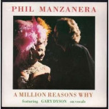 Phil Manzanera Featuring Gary Dyson - A Million Reasons Why
