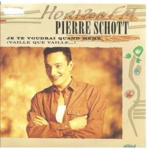 Pierre Schott  - Je Te Voudrai Quand Même  - Vinyl - 7"