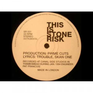 Prime Cuts, Trouble & Skan One  - This Is Stone Risk - Vinyl - 12" 