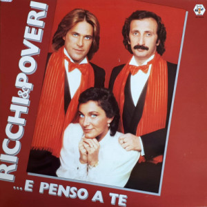 Ricchi & Poveri - ...E Penso A Te - Vinyl - LP