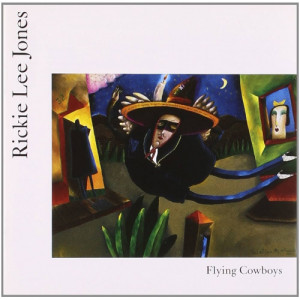 Rickie Lee Jones - Flying Cowboys - Vinyl - LP