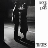 Rickie Lee Jones  - Pirates