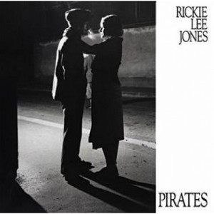 Rickie Lee Jones  - Pirates - Vinyl - LP