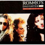Romeo's Daughter - Don't Break My Heart 