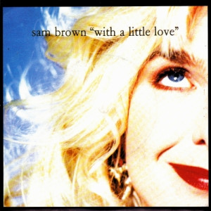 Sam Brown ‎ - With A Little Love  - Vinyl - 7"