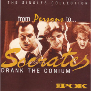 Socrates Drank The Conium - From Persons To Socrates Drank The Conium - The Singles  - CD - Compilation