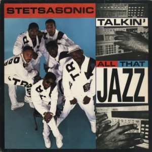 Stetsasonic ‎ - Talkin' All That Jazz  - Vinyl - 12" 