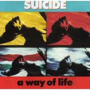 Suicide  - A Way Of Life - Vinyl - LP