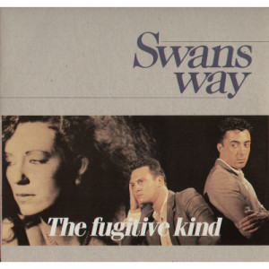 Swans Way - The Fugitive Kind - Vinyl - LP